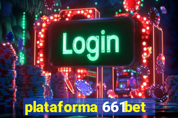 plataforma 661bet